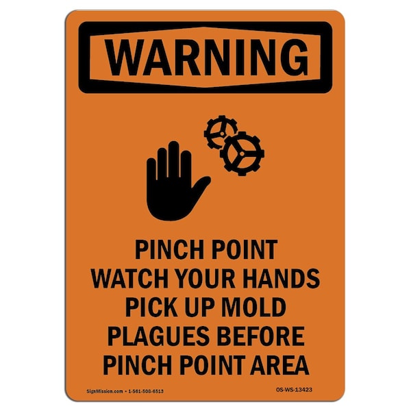 OSHA WARNING Sign, Pinch Point Watch W/ Symbol, 14in X 10in Aluminum, 10" W, 14" L, Portrait